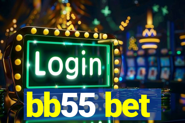 bb55 bet